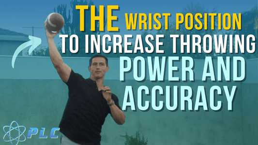 Wrist Position During the Throw to Increase Power and Accuracy - Your Performance Shop